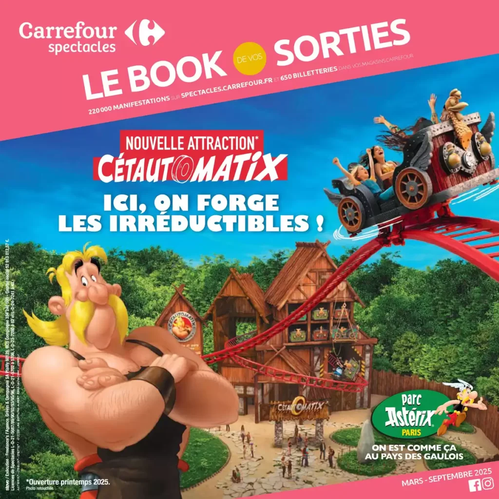 Carrefour - Catalogue CARREFOUR SPECTACLES - LE BOOK DE VOS SORTIES