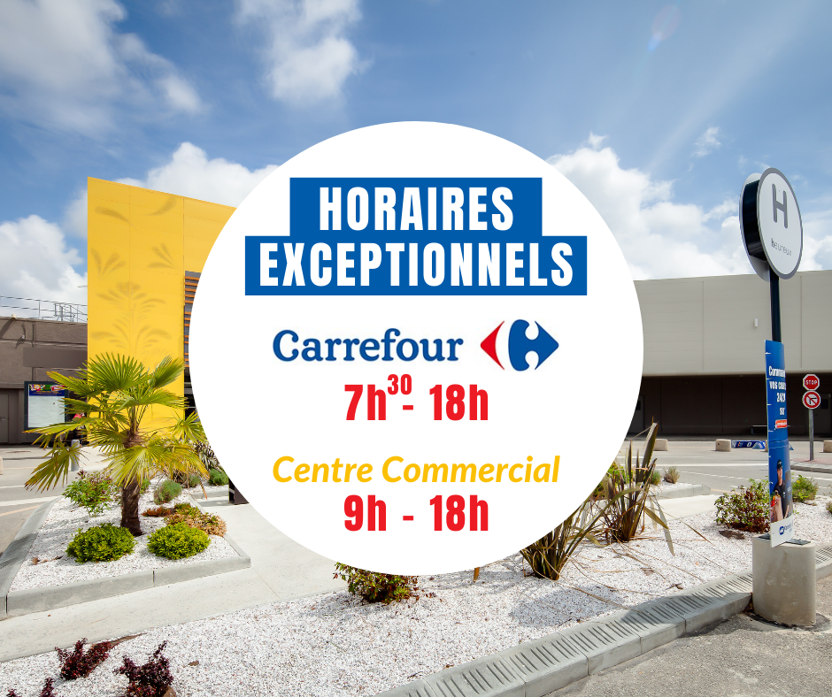 Nouveaux horaires - Centre commercial Carrefour Quimper
