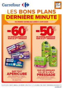 Carrefour - Catalogue BONS PLANS DERNIERE MINUTE