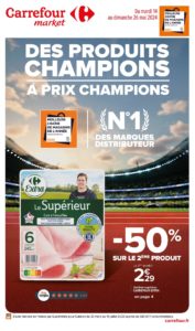 Carrefour Market - Catalogue Des produits champions à prix champions