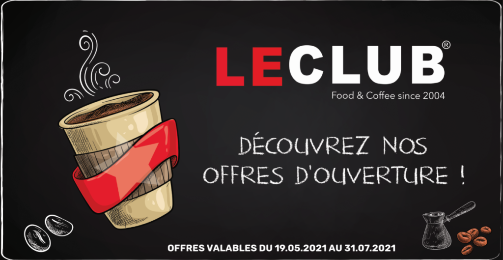 C'est nouveau ! Venez découvrir les offres d'ouverture de votre nouveau Coffee Shop LE CLUB dans votre Centre Commercial Carrefour Villabé