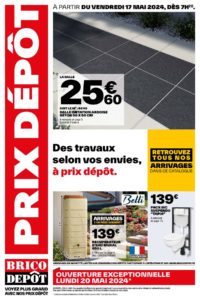 Brico Dépôt - Catalogue PRIX DÉPÔT