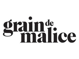 Grain de Malice